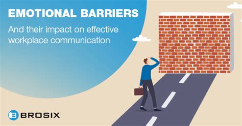 Emotional Barriers To Workplace Communication - Brosix