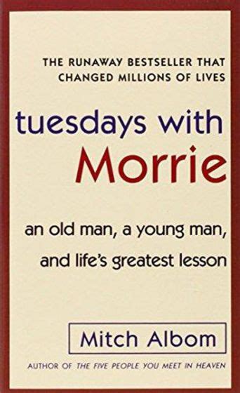 Tuesdays with Morrie PDF Summary - Mitch Albom | 12min Blog