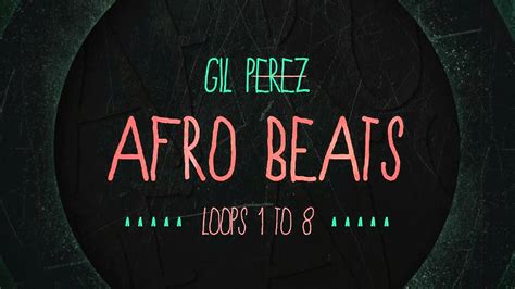 Afro Beats (Volume 1) ** FREE DOWNLOAD LOOPS ** - YouTube