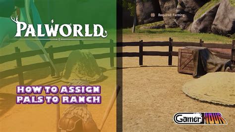 Palworld: How To Assign Pals To Ranch - GamerHour