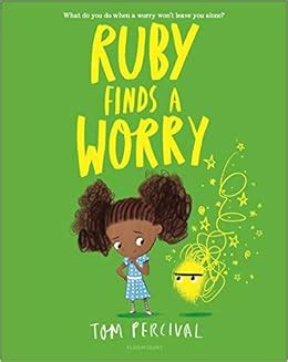 Ruby Finds a Worry: Amazon.co.uk: 9781547602377: Books