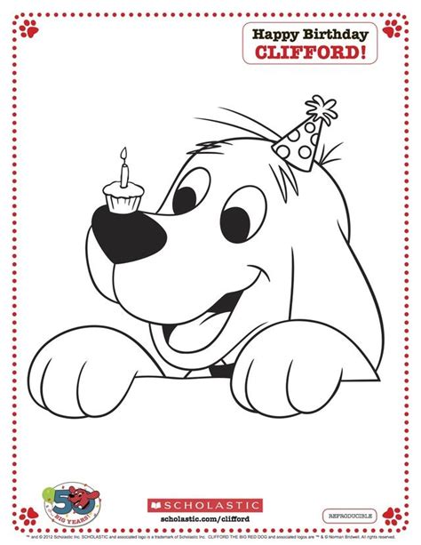 Free Clifford the Big Red Dog Coloring Pages: Happy Birthday Clifford ...