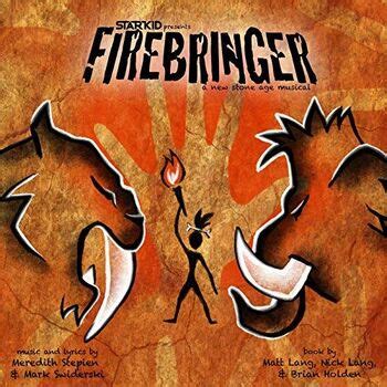 Firebringer | Team StarKid Wiki | Fandom