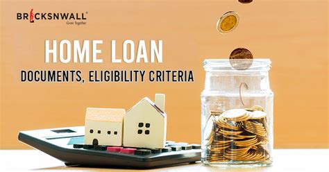 Home Loan | Documents | Eligibility Criteria