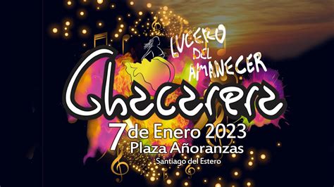 La Chacarera enciende el 2023 – Santiago del Estero