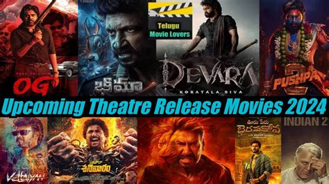 Upcoming Movies Theatre Release 2024 | Telugu Movie Lovers - YouTube