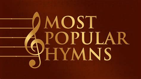 Top 100 Hymns Of All Time