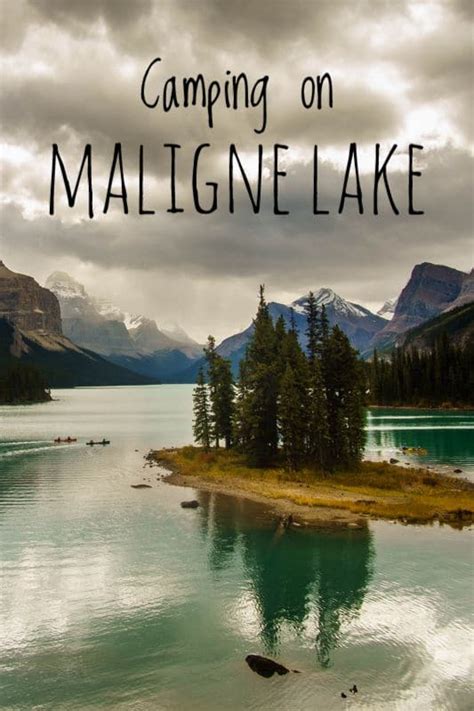 Camping on Maligne Lake - Everything You Need to Know to Plan your Trip ...