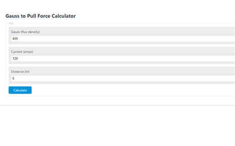 Gauss to Pull Force Calculator - Calculator Academy