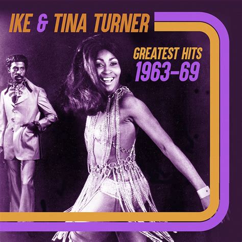 Ike & Tina Turner - Greatest Hits 1963-69 - Amazon.com Music