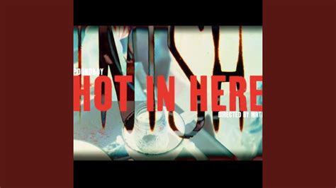 Hot In Here - YouTube