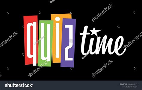 Quiz Time On Black Background Stock Vector (Royalty Free) 2096033797 ...