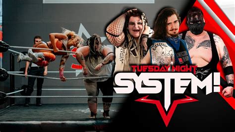 SIW WRESTLING: Tuesday Night SYSTEM! #76 - YouTube