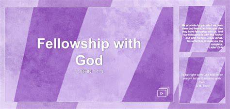 Fellowship with God Sermon by Sermon Research Assistant, 1 John 1:1-4 - SermonCentral.com