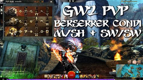 GW2 | Pvp Build | Warrior Berserker Condi | Ranked Arena - YouTube