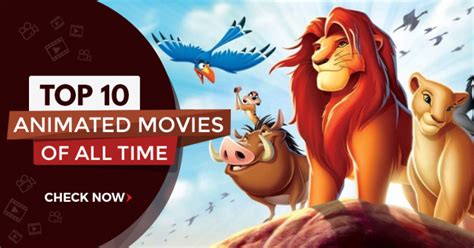 Top 10 Animated Movies | List of Top Cartoon Movies, Disney Animated Movies - 10Voted