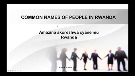 Names in Kinyarwanda and their meaning in English (Name Vocabularies) [Lesson 7] - YouTube