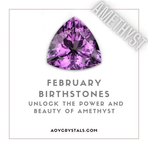 February Birthstone: Unlock the Power and Beauty of Amethyst