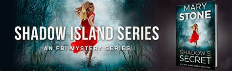 Shadow Island Series - Author Mary Stone