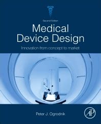 Medical Device Design - 2nd Edition