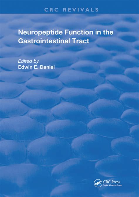 Neuropeptide Function in the Gastrointestinal Tract | Taylor & Francis Group