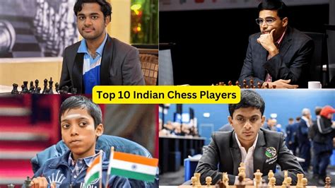 Top 10 Indian Chess Players [2023]