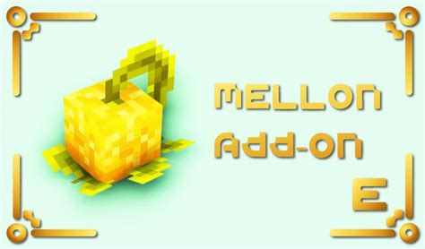 Melon Add-on 1.20.2/1.20.1/1.20/1.19.2/1.19.1/1.19/1.18/1.17.1/Forge/Fabric packs minecraft