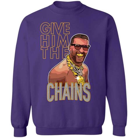 Kirk Cousins Give Him The Chains Shirt