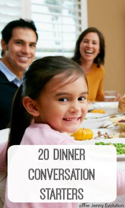 20 Perfect Dinner Conversation Starters for Your Family and Kids | The Jenny Evolution Positive ...