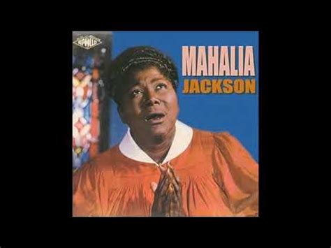 There Is a Balm in Gilead - Mahalia Jackson - YouTube