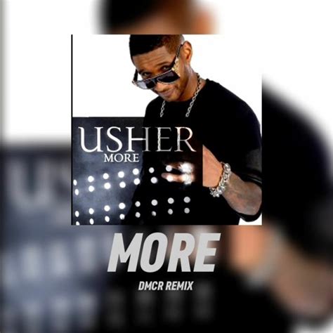 Stream Usher - More (DMCR TECHNO REMIX) by DMCR | Listen online for ...