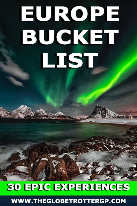 The Ultimate Europe Bucket List – 30 Reasons to visit Europe | Europe bucket list, Europe ...