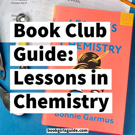 Lessons in Chemistry Book Club Guide with Discussion Questions