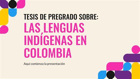 Indigenous Languages in Colombia Bachelor's Thesis