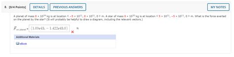 Solved A planet of mass 8×1024 kg is at location | Chegg.com