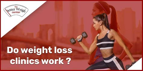 Do Weight Loss Clinics Work? | Better Weigh Center