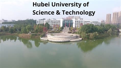 Exploring Hubei University of Science and Technology,China - YouTube