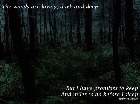 Pin by Forest_vamp on My Mother My Earth | Robert frost quotes, Dark forest, Dark