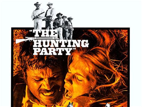 The Hunting Party (1971) - Rotten Tomatoes