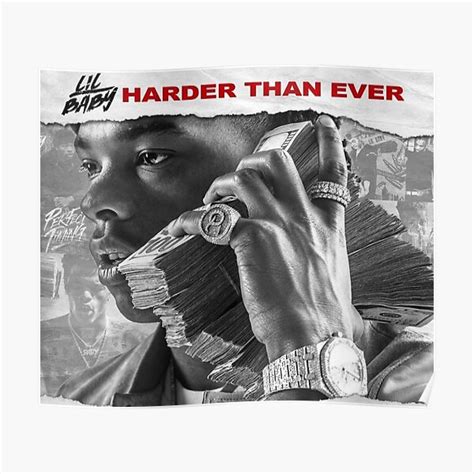 "Lil Baby - Harder Than Ever" Poster for Sale by Alexinhooooo | Redbubble