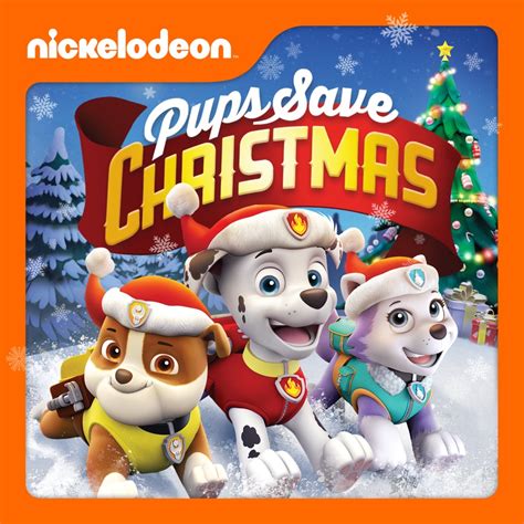 PAW Patrol, Pups Save Christmas wiki, synopsis, reviews - Movies Rankings!