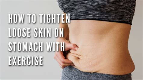 How To Tighten Loose Skin On Stomach With Exercise? - https://lifeandhealth.blog/