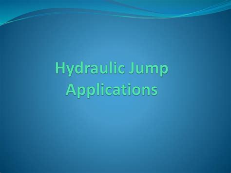 Water Can Jump!!!! Hydraulic Jump Phenomena - ppt download