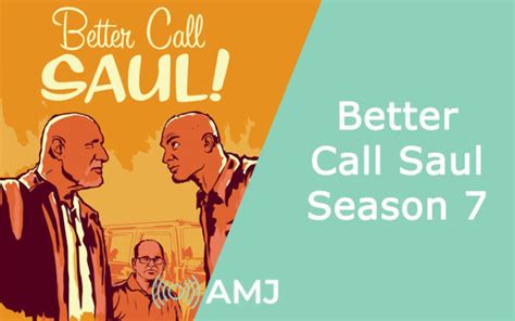 Better Call Saul Season 7: Is It Happening Or Not? - AMJ