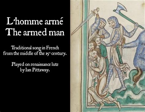 L’homme armé / The armed man: the remarkable life of a 15th century ...