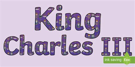 King Charles III Display Lettering - Twinkl - KS1 - Twinkl