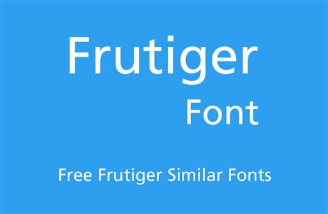 Frutiger Font Free - Download Fonts