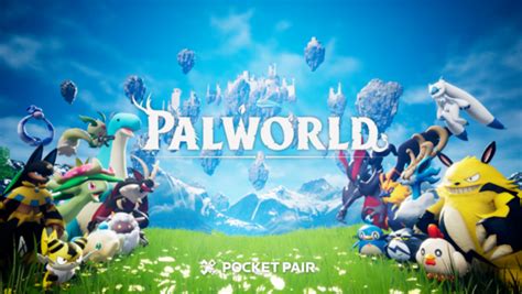 Palworld” Reveals Release Date Announcement Trailer and Progress Towards Steam Early Access on ...