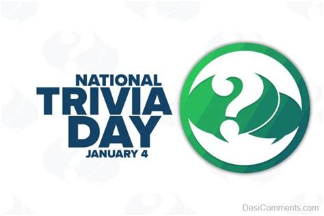 National Trivia Day Image - DesiComments.com