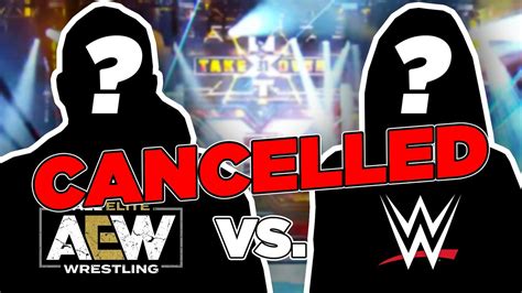 WWE Vs AEW Crossover Match Cancelled